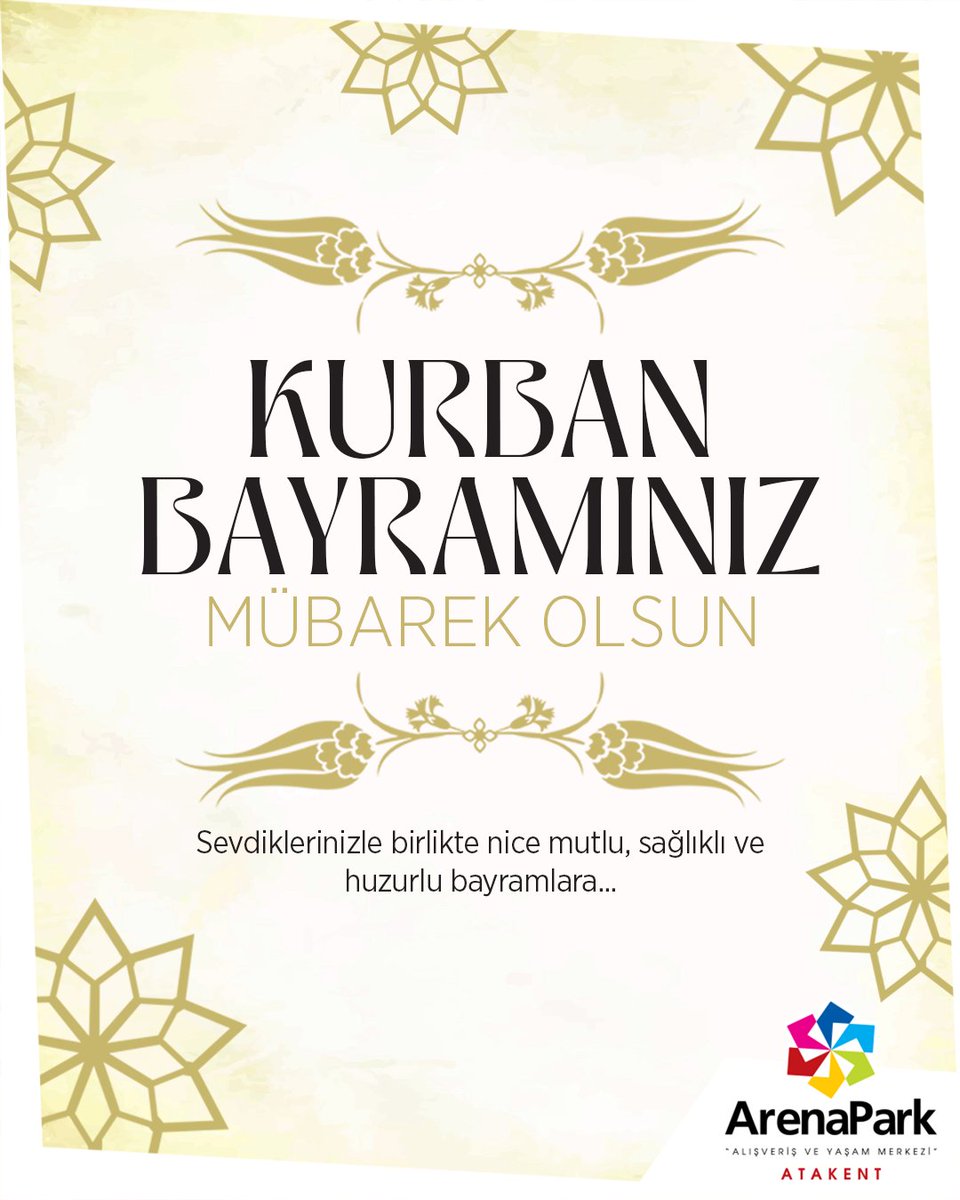 Sevdiklerinizle birlikte nice mutlu, sağlıklı ve huzurlu bayramlar dileriz. #ArenaPark #ArenaParkAVM #KurbanBayramı