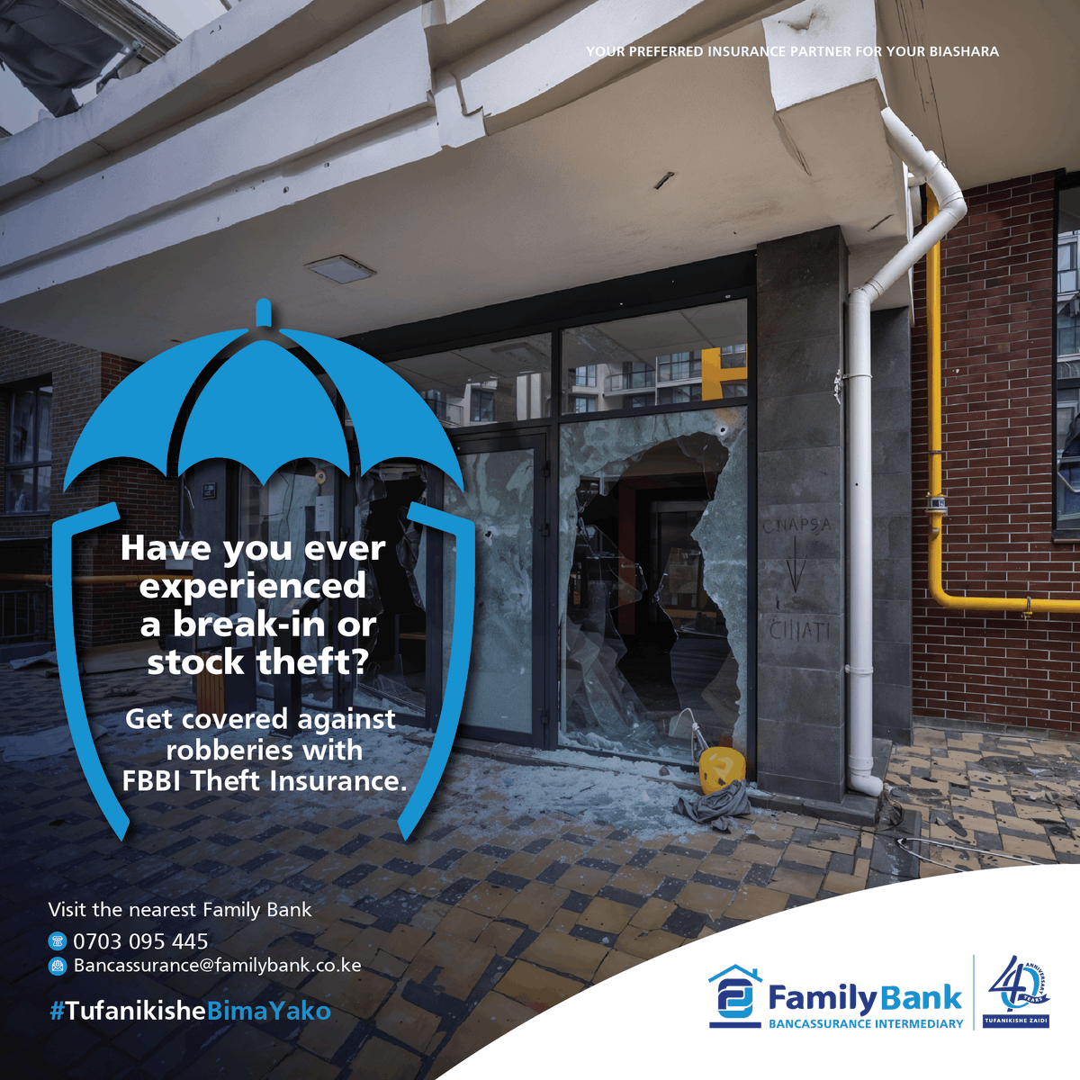 You don’t need to go through it to prepare for it. Thieves don’t send calendar invites. Let FBBI protect your stock before someone else helps themselves to it.​

Visit familybank.co.ke/bancassurance/… today.​

#TufanikisheBimaYako #YourPreferredInsurancePartnerForYourBiashara