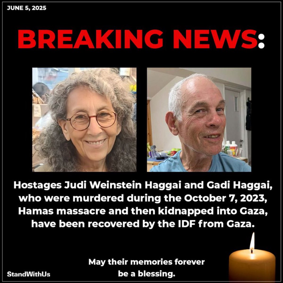 BREEK: IDF heeft de lichamen geborgen van de gegijzelden Judi Weinstein Haggai en Gadi Haggai, die op 7 oktober 2023 tijdens het Hamas-bloedbad in Zuid-Israël zijn vermoord en vervolgens naar Gaza zijn ontvoerd.
In een operatie afgelopen nacht werden de lichamen in Gaza gevonden