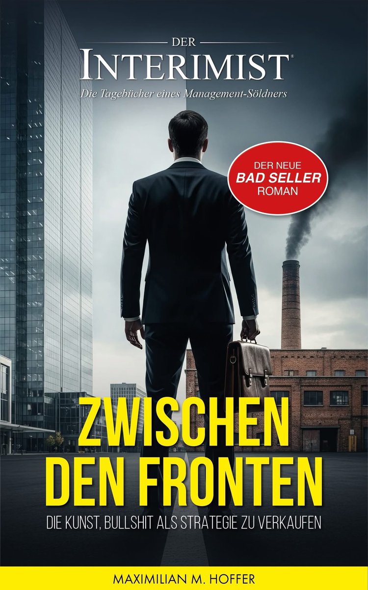 derinterimist's tweet image. 🔥 Max Hoffers dabei neuer Bad Seller Roman jetzt exklusiv bei Amazon!
#Buchempfehlung #ManagerHumor #Berater #DerInterimist #Lesen #Leseempfehlung #Buchtipp #Buchtip #Bücher #Buch #Buecher #KindleUnlimited #CozyKrimi #CosyKrimi