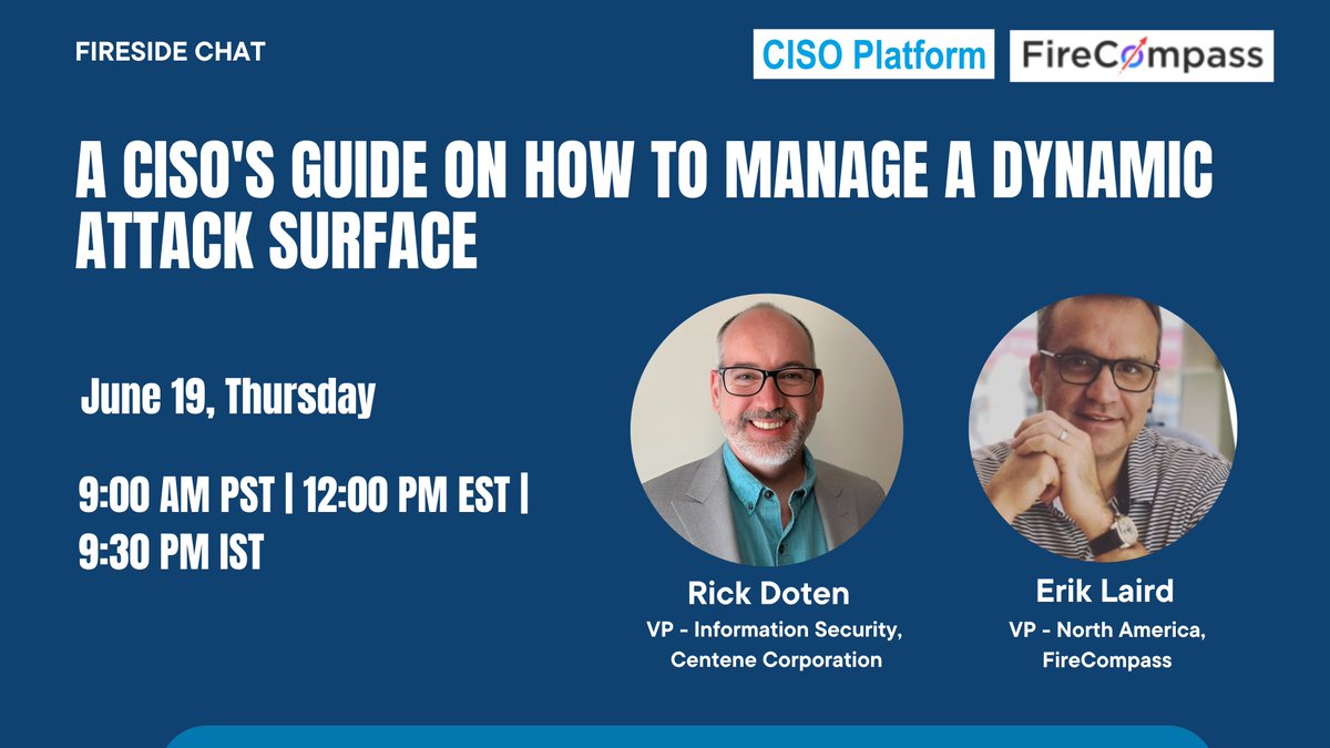 Every CISO’s Nightmare: A Rapidly Expanding Attack Surface.

Join our Fireside Chat with Rick Doten (VP - Infosec, Centene) &amp; Erik Laird (VP - North America, FireCompass) to explore real-world strategies for attack surface mgmt &amp; risk reduction.

Register: tinyurl.com/48cf9naa