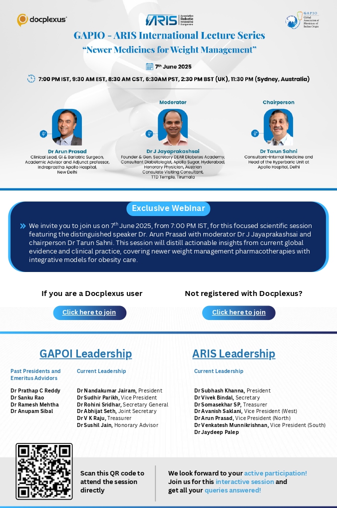 🌐 Join GAPIO &amp; ARIS for an expert talk on  "Newer Medicines for Weight Management" 📷 7 June 2025 | 📷 Dr. Arun Prasad, Dr. Tarun Sahni &amp; more 📷 Zoom:  #GAPIO #ObesityCare #WeightLoss #MedicalInnovation
