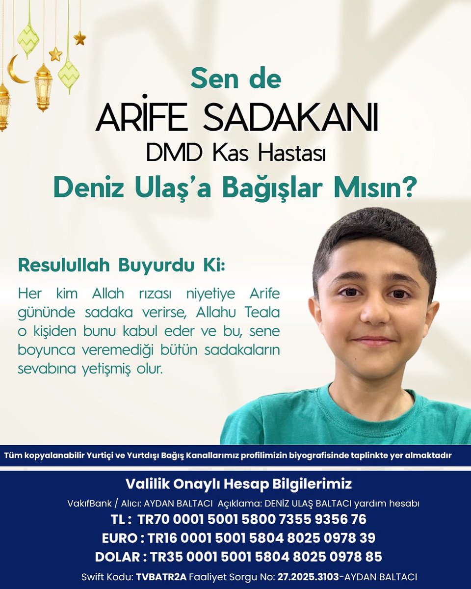 Arife sadakalarınız DMD Kas Hastası Deniz Ulaş’a Umut olsun.
