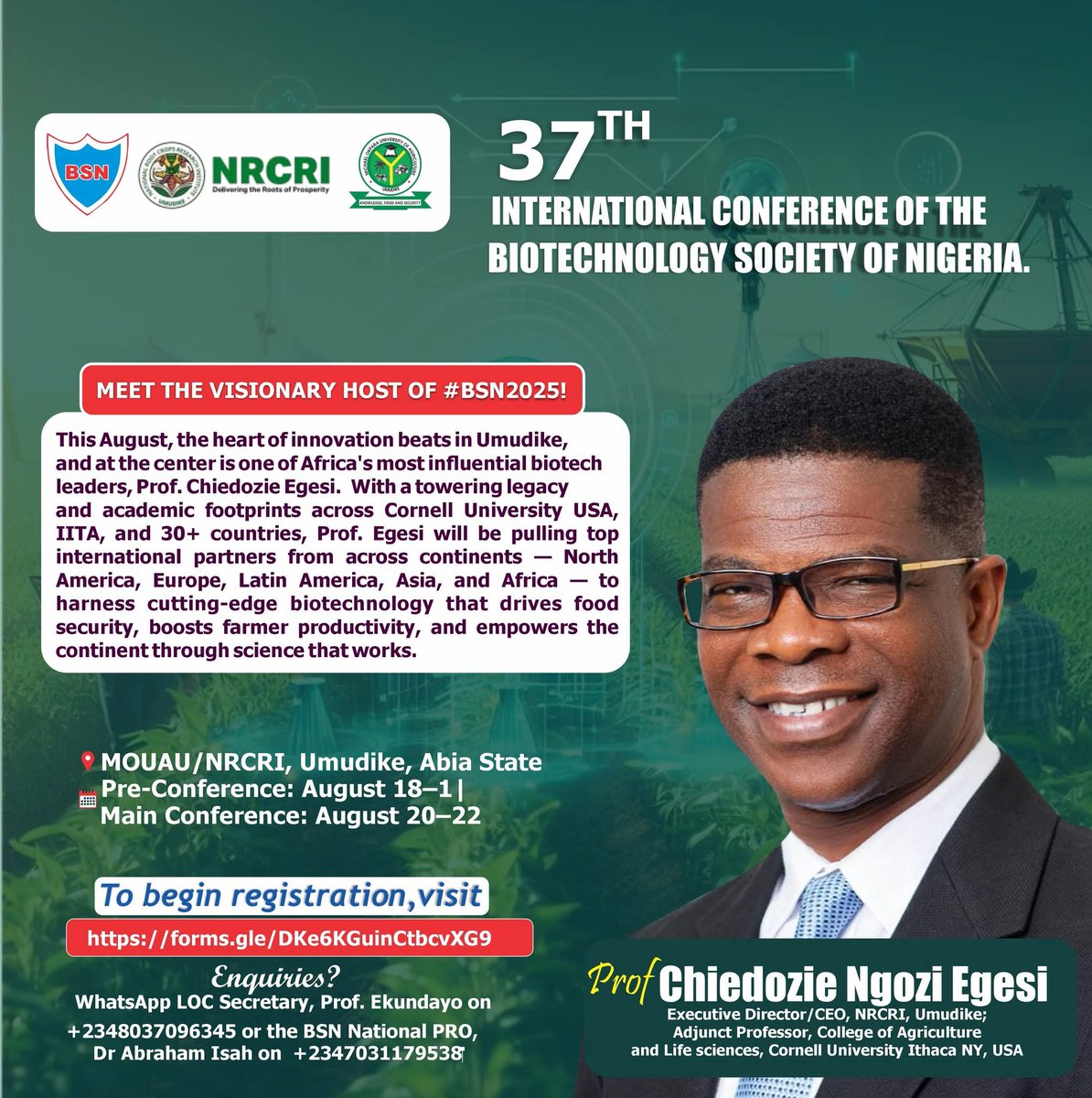 NRCRI UMUDIKE (@nrcri_umudike) on Twitter photo MEET THE #VISIONARY HOST OF #BSN2025!
This August, the heart of #innovation beats in Umudike, and at the center is one of #Africa’s most influential #biotech leaders — Prof. <a href="/cegesi/">Chiedozie Egesi</a> — host of the 37th Annual International Conference of the Biotechnology Society of Nigeria (BSN). MEET THE #VISIONARY HOST OF #BSN2025!
This August, the heart of #innovation beats in Umudike, and at the center is one of #Africa’s most influential #biotech leaders — Prof. <a href="/cegesi/">Chiedozie Egesi</a> — host of the 37th Annual International Conference of the Biotechnology Society of Nigeria (BSN).