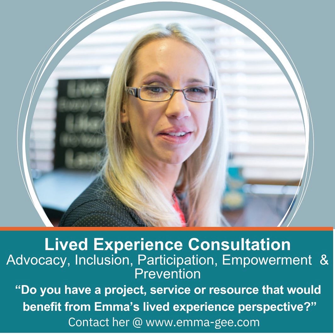 “Do you have a project, service or resource that would 
benefit from Emma’s lived experience perspective?”Contact Emma <a href="/www/">WWW</a>.emma-gee.com