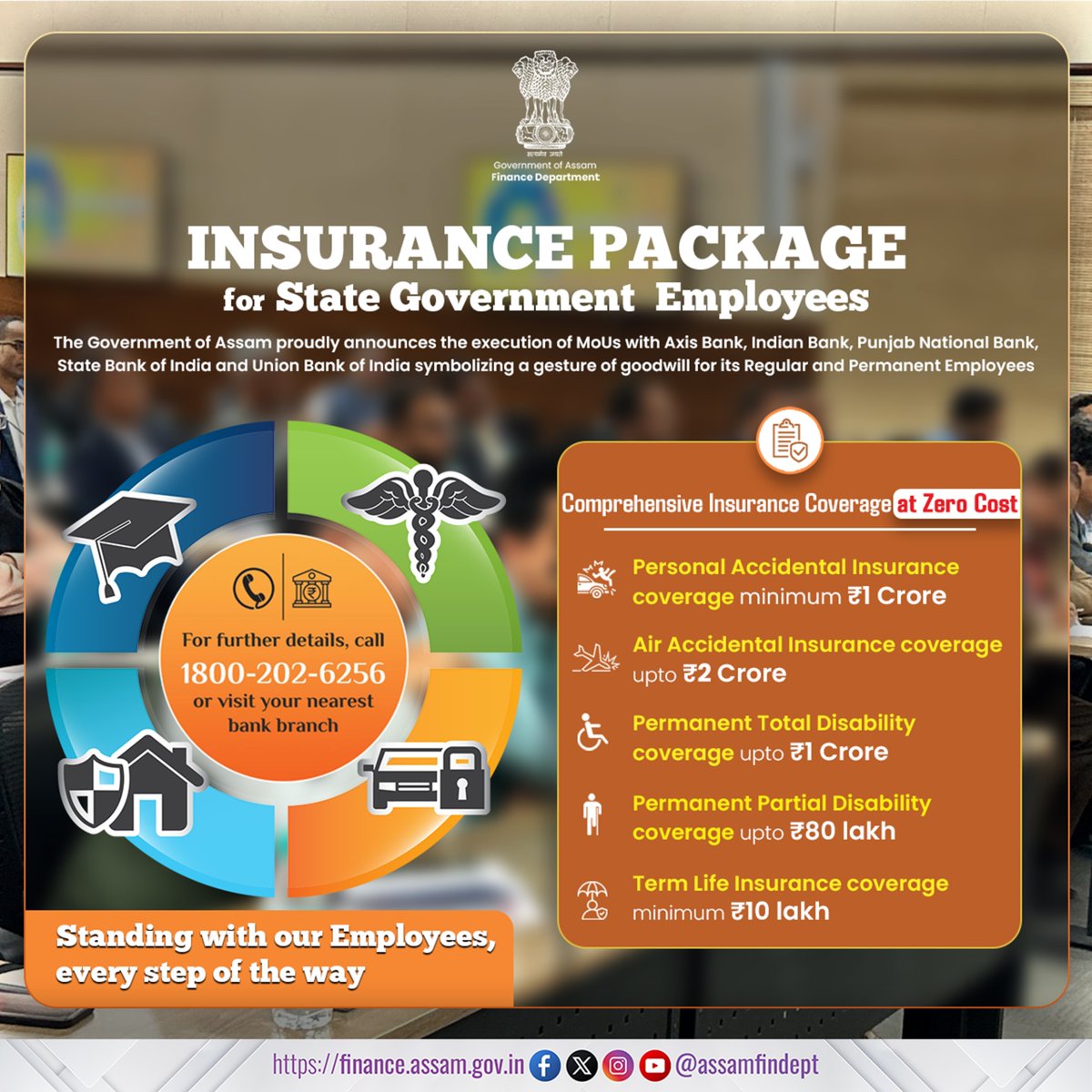 AssamFinDept's tweet image. 🚨 Big News for Assam Government Employees!
Government of Assam has signed an MoU with SBI, UBI, Axis Bank, Indian Bank & PNB to offer Insurance at ZERO cost to state govt employees.
Call 1800-202-6256 or visit your nearest branch for details.
#Assam #GovtEmployees #Insurance