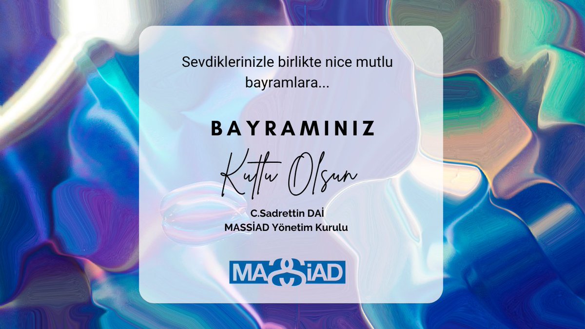 Massiad (@massiad) on Twitter photo Bayramınızı kutlar, tüm sevdiklerinizle, sağlık, esenlik ve mutluluk dolu nice bayramlar dileriz.
MASSİAD Yönetim Kurulu
<a href="/Sadrettin_Dai/">Sadrettin Dai</a> Bayramınızı kutlar, tüm sevdiklerinizle, sağlık, esenlik ve mutluluk dolu nice bayramlar dileriz.
MASSİAD Yönetim Kurulu
<a href="/Sadrettin_Dai/">Sadrettin Dai</a>