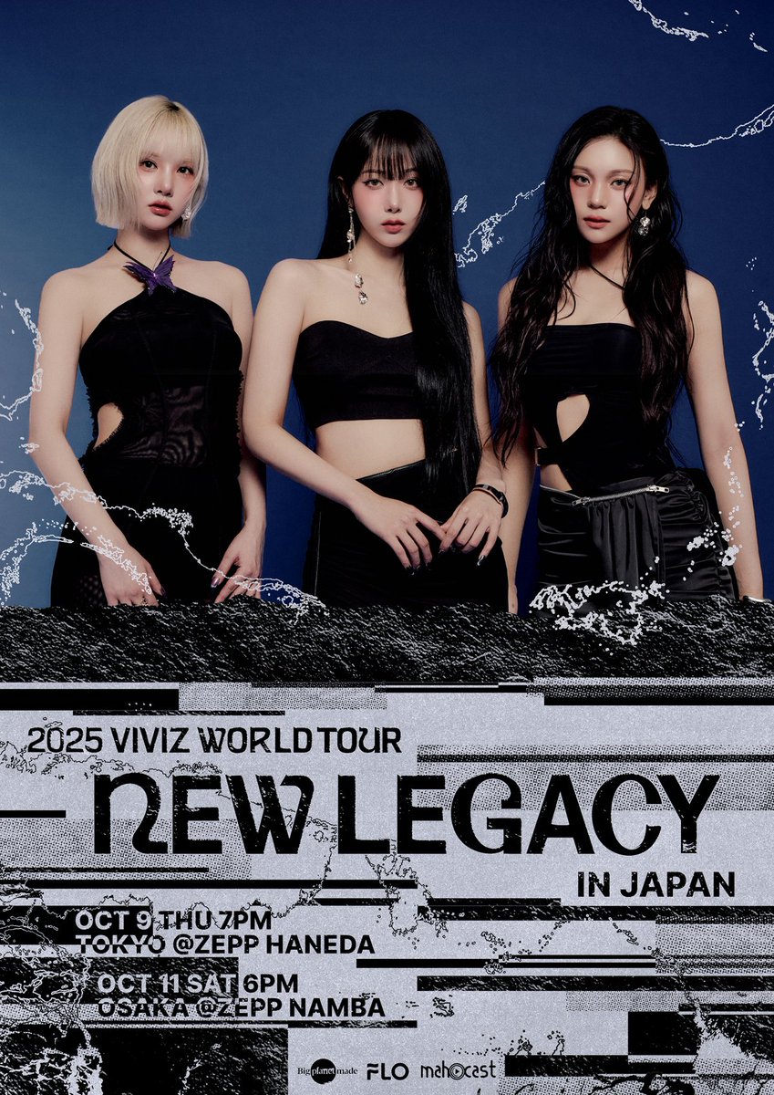 🦋2025 VIVIZ WORLD TOUR [NEW LEGACY] in JAPAN🦋

🔗公演詳細
mahocast.com/ce/c/55 

📅2025.10.9(THU) 7PM
TOKYO 📍Zepp Haneda (TOKYO)

📅2025.10.11(SAT) 6PM
OSAKA 📍Zepp Namba

🔗全席指定席 販売はmahocastにて
6.12 (THU) 12PM より開始 🎫

#VIVIVZ #비비지 #ビビジ
#EUNHA #은하
