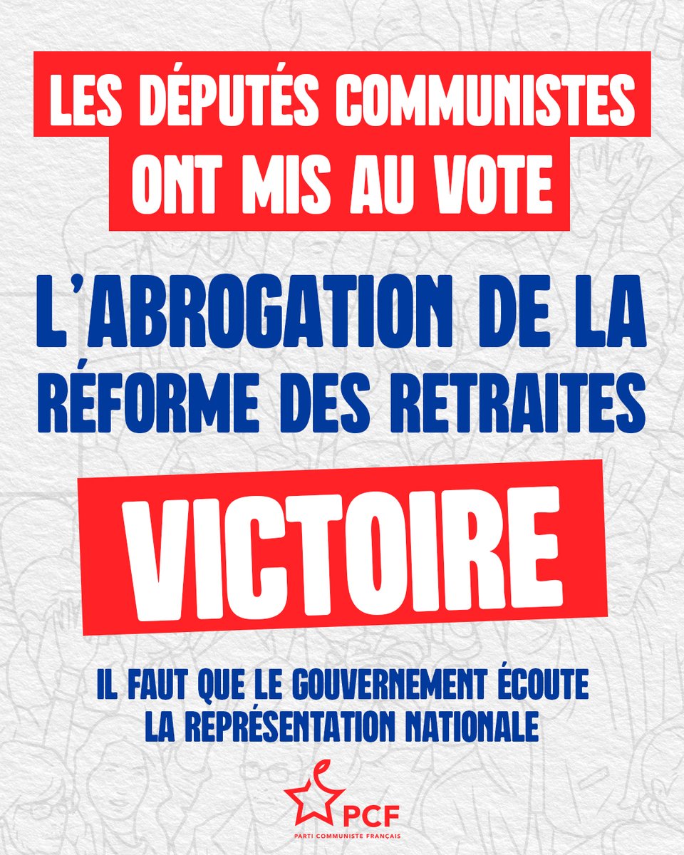 Victoire ! Le 5 juin, les <a href="/deputesPCF/">Députés Communistes</a>  ont fait voter l’abrogation de la réforme des retraites Borne/Macron.
Première victoire ✊ Maintenant, exigeons un référendum : que le peuple décide !