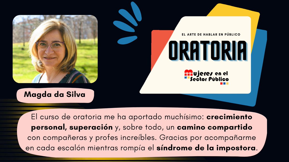 Mujeres en el Sector Público (@mujeressp) on Twitter photo Magda da Silva, a quien tuvimos la oportunidad de ver en el #CongresoMSP25 con su charla, nos cuenta su experiencia en el curso de #oratoriaMSP.
Recuerda que sigue abierto el plazo de inscripción para esta tercera edición. <a href="/Magdasm70/">Magda da Silva</a>
mujeresenelsectorpublico.com/evento/inscrip… Magda da Silva, a quien tuvimos la oportunidad de ver en el #CongresoMSP25 con su charla, nos cuenta su experiencia en el curso de #oratoriaMSP.
Recuerda que sigue abierto el plazo de inscripción para esta tercera edición. <a href="/Magdasm70/">Magda da Silva</a>
mujeresenelsectorpublico.com/evento/inscrip…