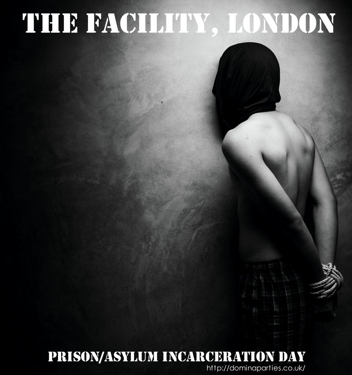 9.30am Sun 20 July ~ The Facility, LONDON - Prison Role Play Day ~ Be captivated by the Wardens on Duty! #Incarceration #Prison #LockUp