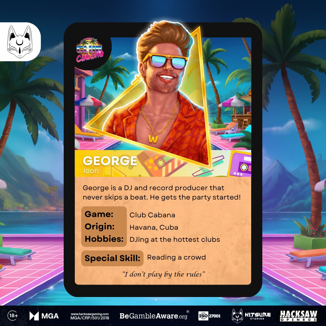 🎧 Meet George
DJ &amp; record producer from Havana who never skips a beat.
🎮 Club Cabana
🎯 Skill: Reading the crowd
🔥 Hobby: Spinning at top clubs

“I don’t play by the rules.”
#ClubCabana #KitsuneGamingStudios #HacksawOpenRGS #SlotGames #iGaming