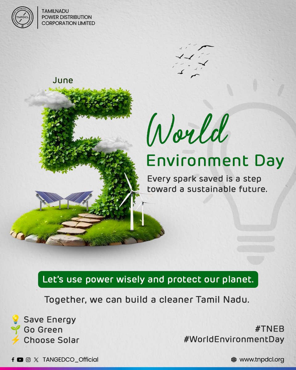 🌞 A brighter future starts with smarter energy choices today!
💚 Let’s celebrate World Environment Day by going green with #TNEB.

#WorldEnvironmentDay | #SaveEnergy #GreenEnergy |  #SolarPower | #EcoTamilNadu

#TNPDCL | #TNGECL
