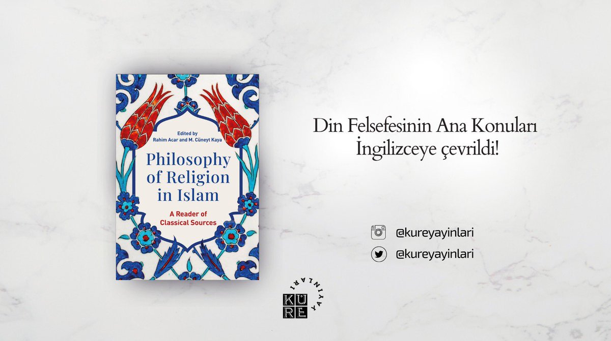 ✨ Din Felsefesinin Ana Konuları İngilizceye çevrildi!

📘 M. Cüneyt Kaya ve Rahim Acar’ın yayınevimiz bünyesinde 5 cilt olarak yayına hazırladığı “Din Felsefesinin Ana Konuları: İslam Düşüncesinden Seçme Metinler” başlıklı çalışmanın kısaltılmış İngilizce versiyonu Bloomsbury