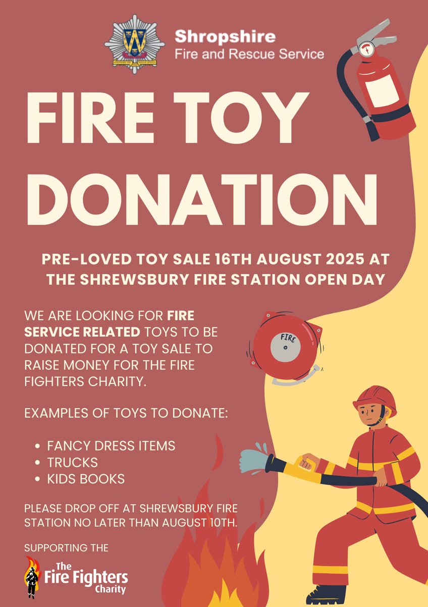 Any donations for our pre-loved toy sale on the 16th August at Shrewsbury Fire Station Open day would be greatly appreciated. 🚒

Fire Service related toys can be dropped off at Shrewsbury Fire Station before 10th August. 📅