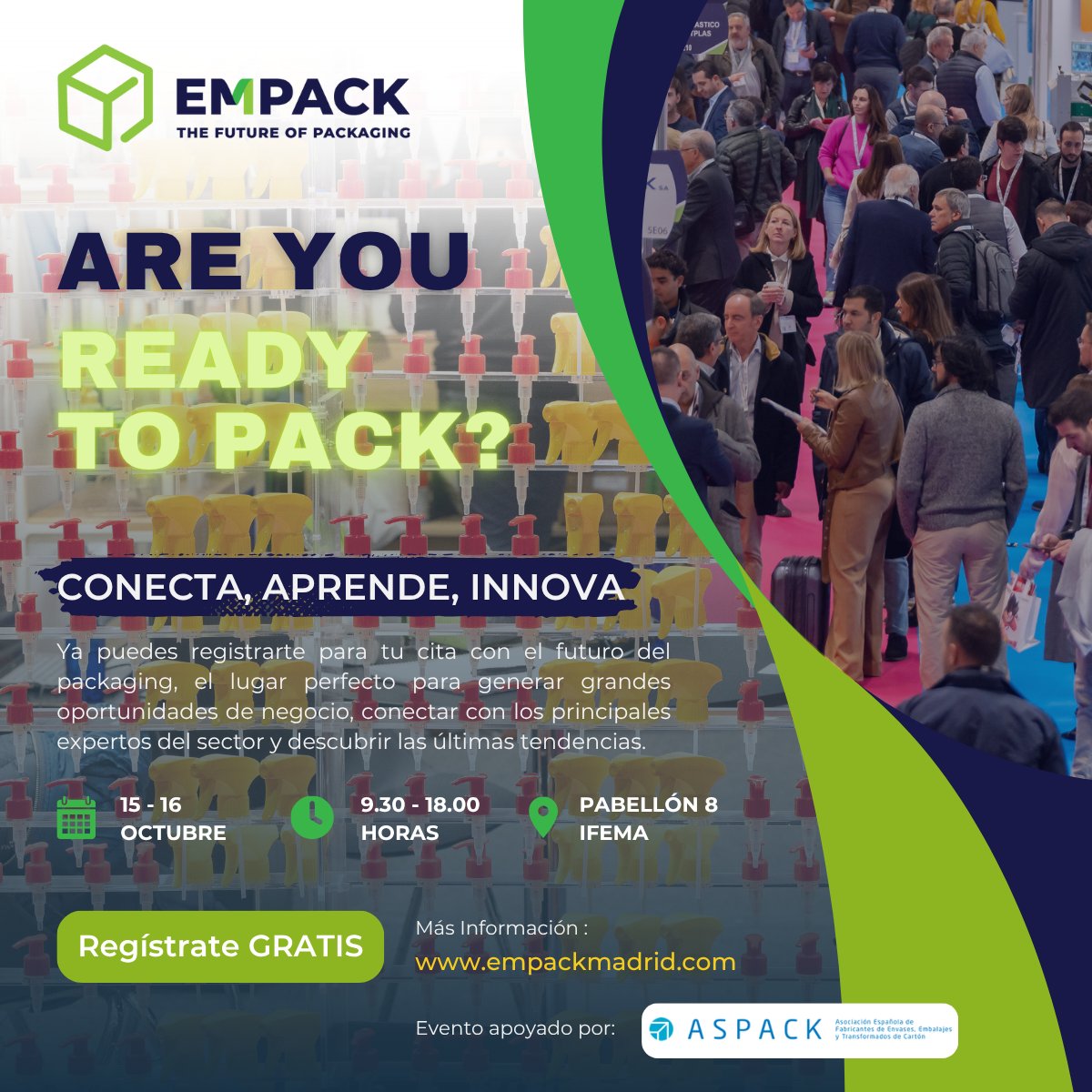 AspackComunica's tweet image. 📢 ASPACK retoma su colaboración con EMPACK. 

📦 ¡La cuenta atrás para EMPACK Madrid 2025 ya ha comenzado!

🗓️ 15 y 16 de octubre

🎟️ No esperes más: regístrate gratis para EMPACK.

🔗Más info aquí: ow.ly/it6450W4B2p

#ASPACK #EmpackMadrid2025