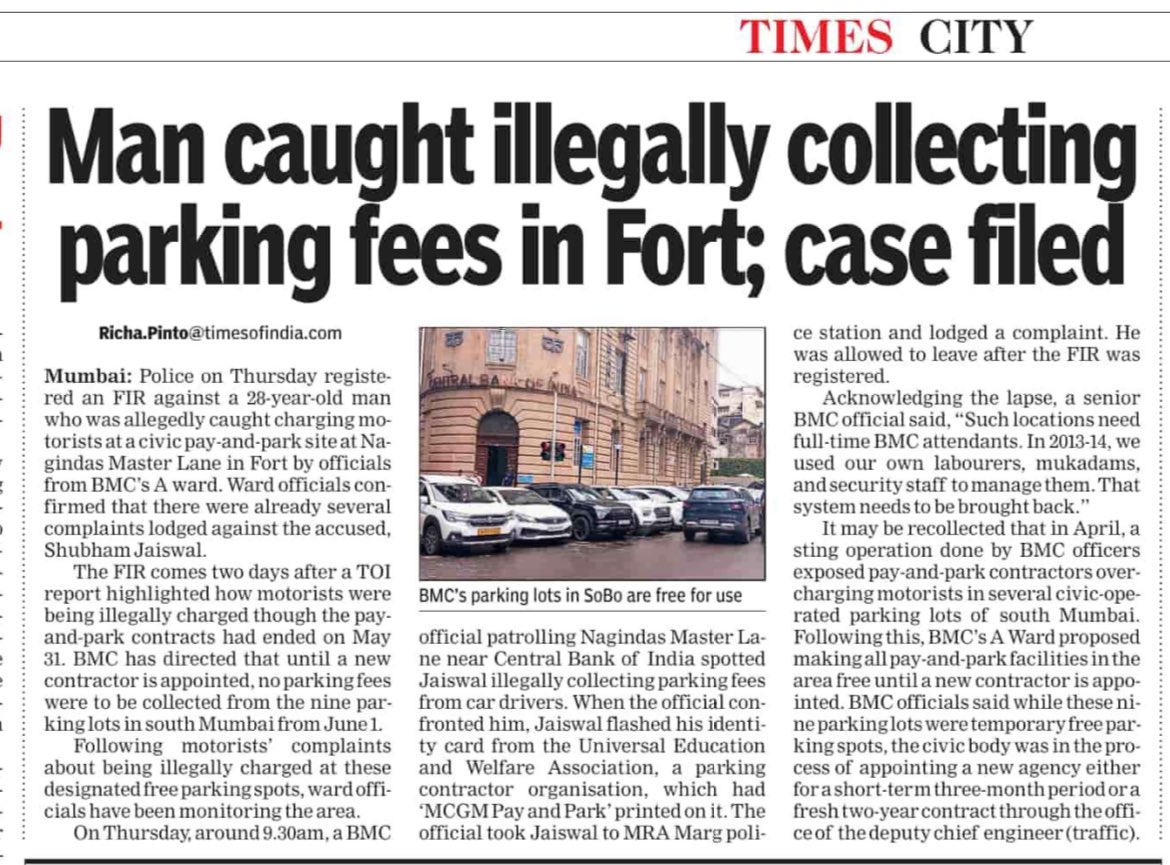 Richa Pinto (@richapintoi) on Twitter photo Another Pay & Park Scam Busted!
Yesterday, <a href="/mybmcWardA/">WARD A BMC</a> caught a man illegally charging motorists at the civic pay-and-park site on Nagindas Master Lane, Fort — while brazenly wearing an MCGM Pay and Park ID card!
An FIR has been registered against him at MRA Marg police station. Another Pay & Park Scam Busted!
Yesterday, <a href="/mybmcWardA/">WARD A BMC</a> caught a man illegally charging motorists at the civic pay-and-park site on Nagindas Master Lane, Fort — while brazenly wearing an MCGM Pay and Park ID card!
An FIR has been registered against him at MRA Marg police station.