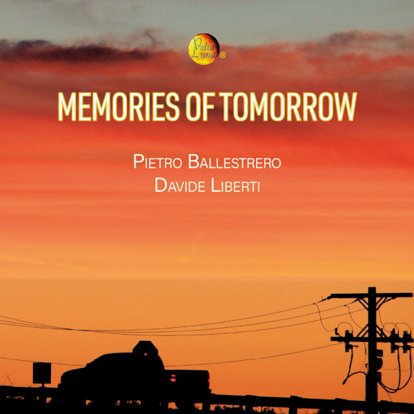 #kathodik #music Pietro Ballestrero, Davide Liberti ‘Memories of tomorrow’ recensione di Alessandro Bertinetto: kathodik.org/2025/06/05/pie…