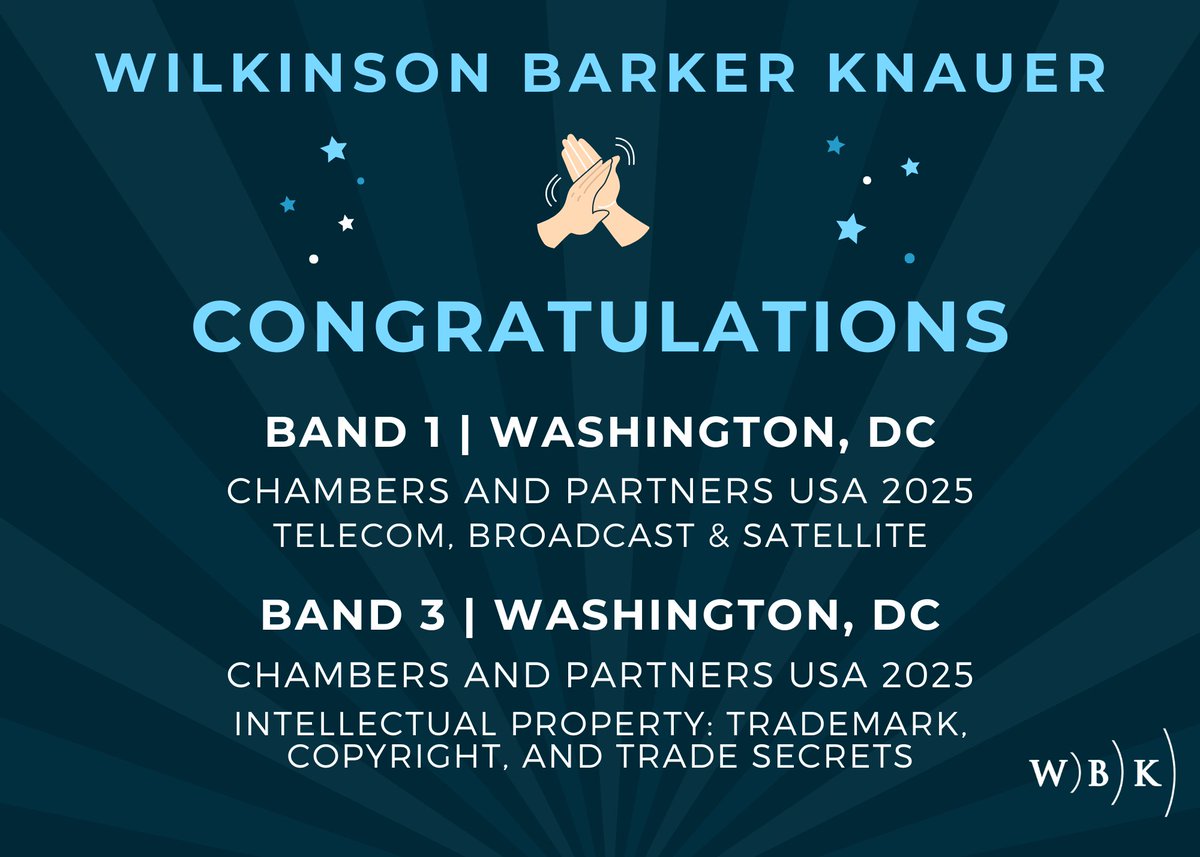 WBK is proud to be ranked by Chambers USA 2025 in Band 1 for Telecom, Broadcast &amp; Satellite and in Band 3 for Intellectual Property in DC!

Congrats to the 7 WBK attorneys who were individually ranked.

Read the full release here: bit.ly/4mSjkxW
#notjustanotherlawfirm