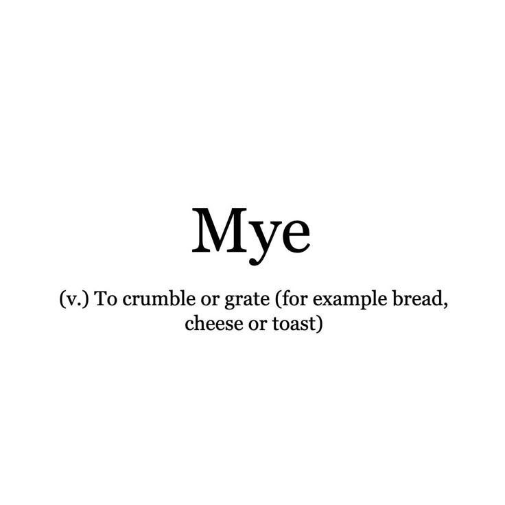 Mye