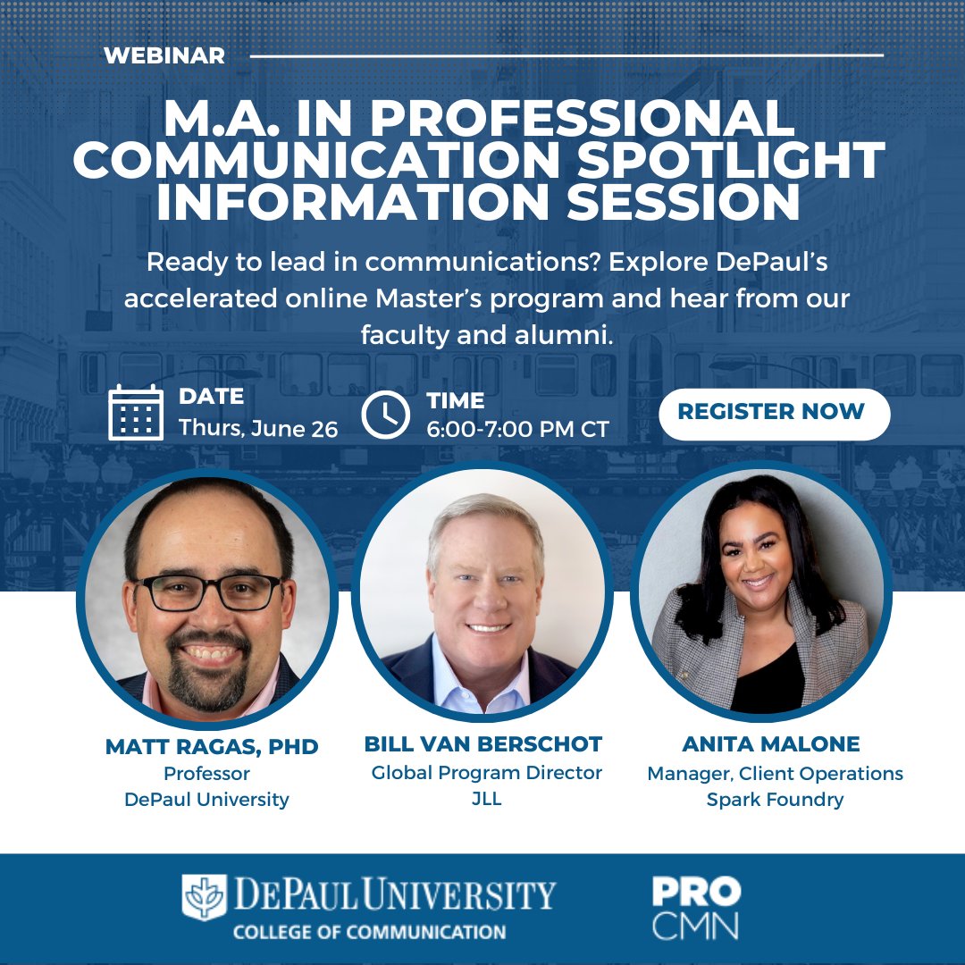 DePaul PROCMN (@depaulprocmn) on Twitter photo DePaul University’s MA in Professional Communication offers an accelerated, fully online program designed for busy professionals like you.
📅 Join our virtual info session on June 26 at 6-7 PM CT via Zoom.
✅ RSVP to reserve your spot: grad.depaul.edu/register/PROCM…
<a href="/CMNDePaul/">DePaul College of Communication</a> DePaul University’s MA in Professional Communication offers an accelerated, fully online program designed for busy professionals like you.
📅 Join our virtual info session on June 26 at 6-7 PM CT via Zoom.
✅ RSVP to reserve your spot: grad.depaul.edu/register/PROCM…
<a href="/CMNDePaul/">DePaul College of Communication</a>