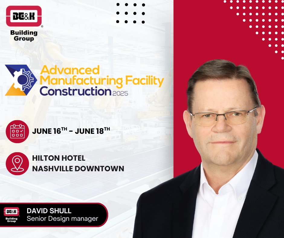 BE&amp;K Building Group’s David Shull will attend the Advanced Manufacturing Facility Construction 2025 show in Nashville TN!
 
Attending the show? Connect with David to learn how BE&amp;K can support your next project from start to finish.
 
#BEKBG #Manufacturing #AdvancedManufacturing