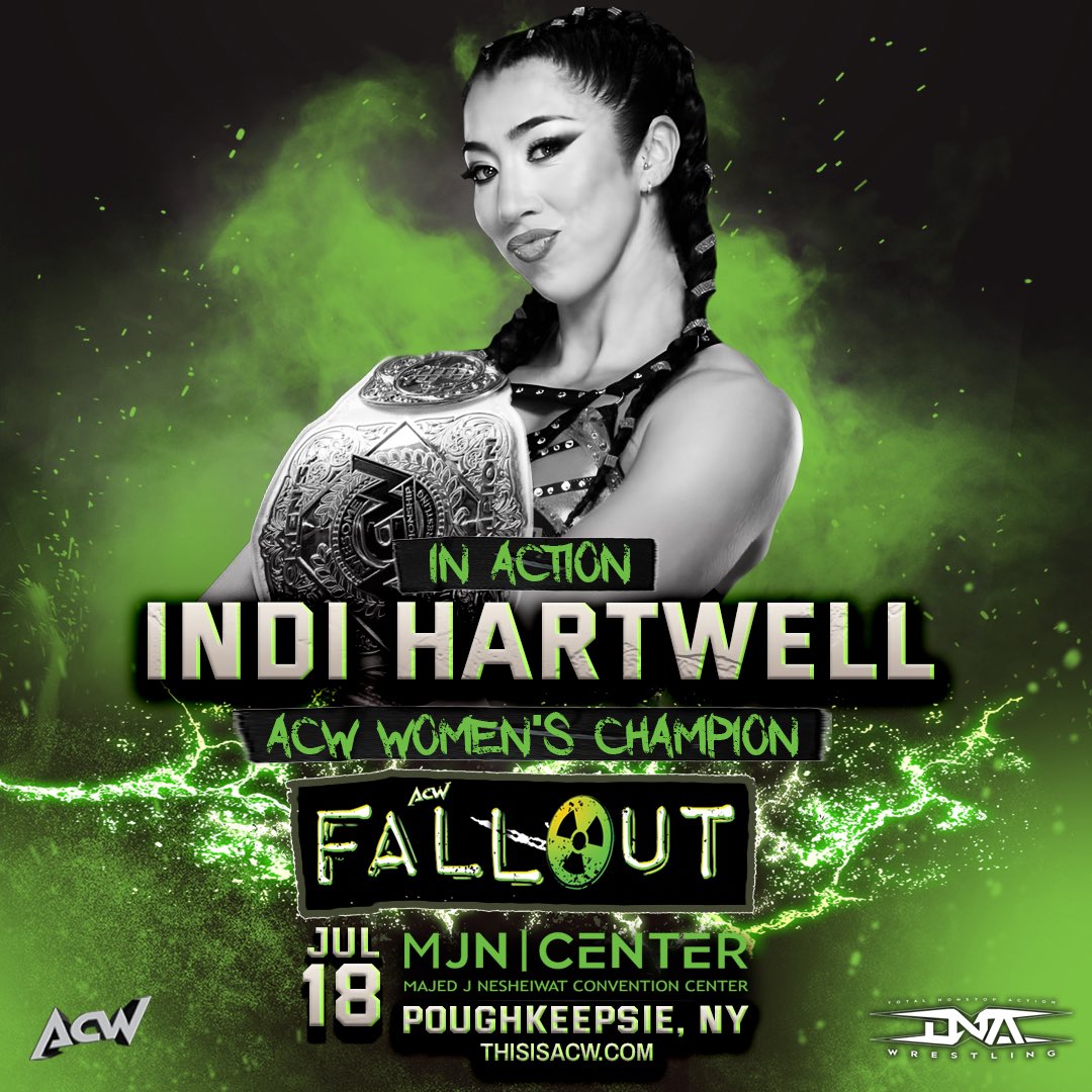 this_is_acw's tweet photo. ACW Women’s Champion Indi Hartwell will be in action on Friday, July 18 at ☢️ ACW: Fallout — live from the MJN Center in Poughkeepsie, NY!

🎟️ Tickets: https://t.co/o5qYCw4gYj | Ticketmaster | MJN Box Office

#ThisIsACW #IndiHartwell #WomensWrestling #ProWrestling @indi_hartwell https://t.co/dxTnPU68Gp