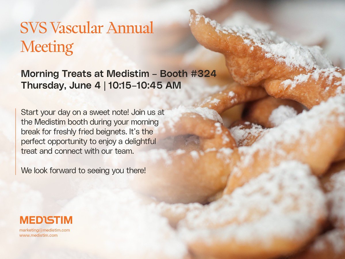 Medistim's tweet image. ⏰#VAM2025 attendees! It’s almost time!
Freshly fried beignets will be served at our booth in the Exhibit Hall during the morning break starting at 10:15! @VascularSVS @VascularNews