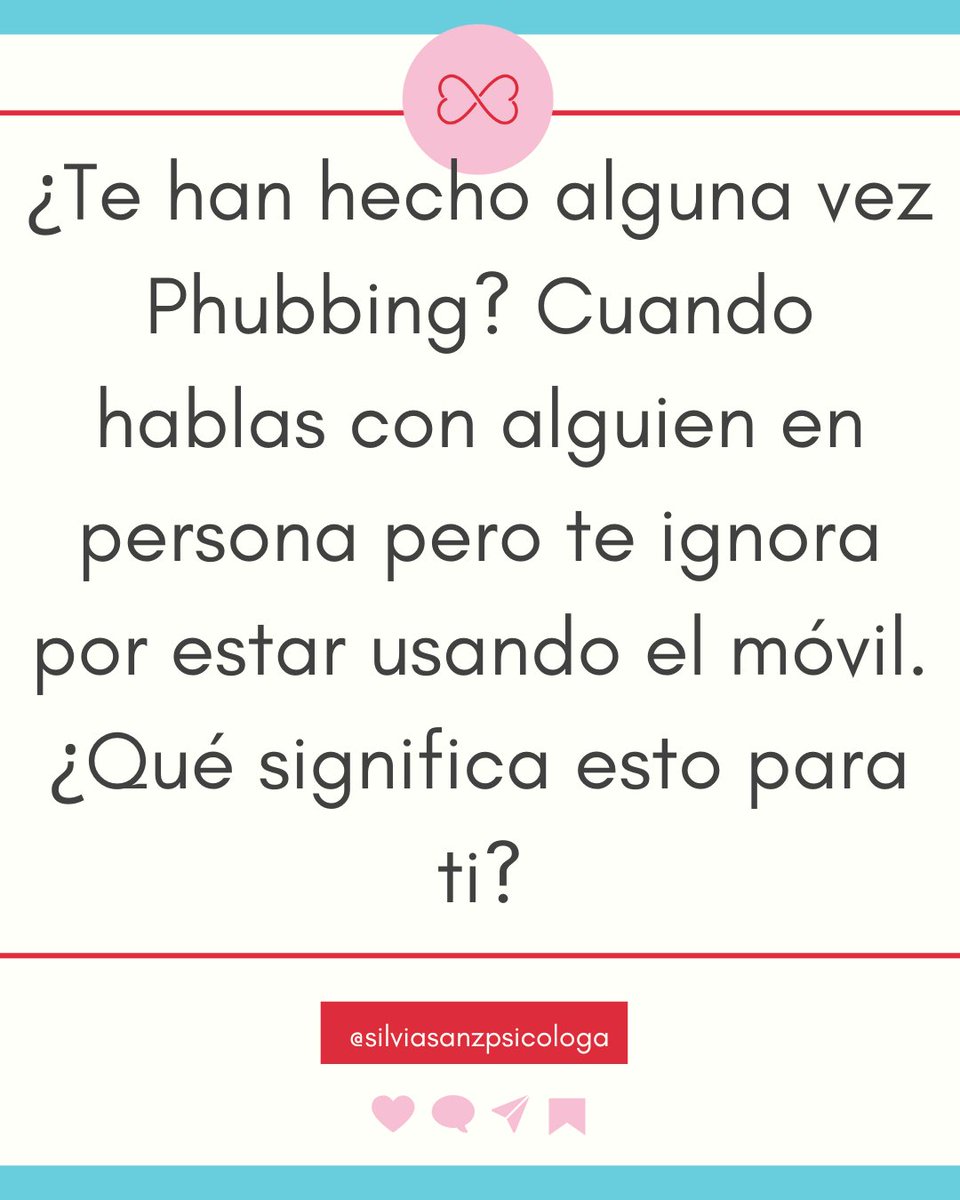 ¿Te han hecho alguna vez Phubbing? Cuando hablas con alguien en persona pero te ignora por estar usando el móvil. ¿Qué significa esto para ti?

silviasanzpsicologa.com