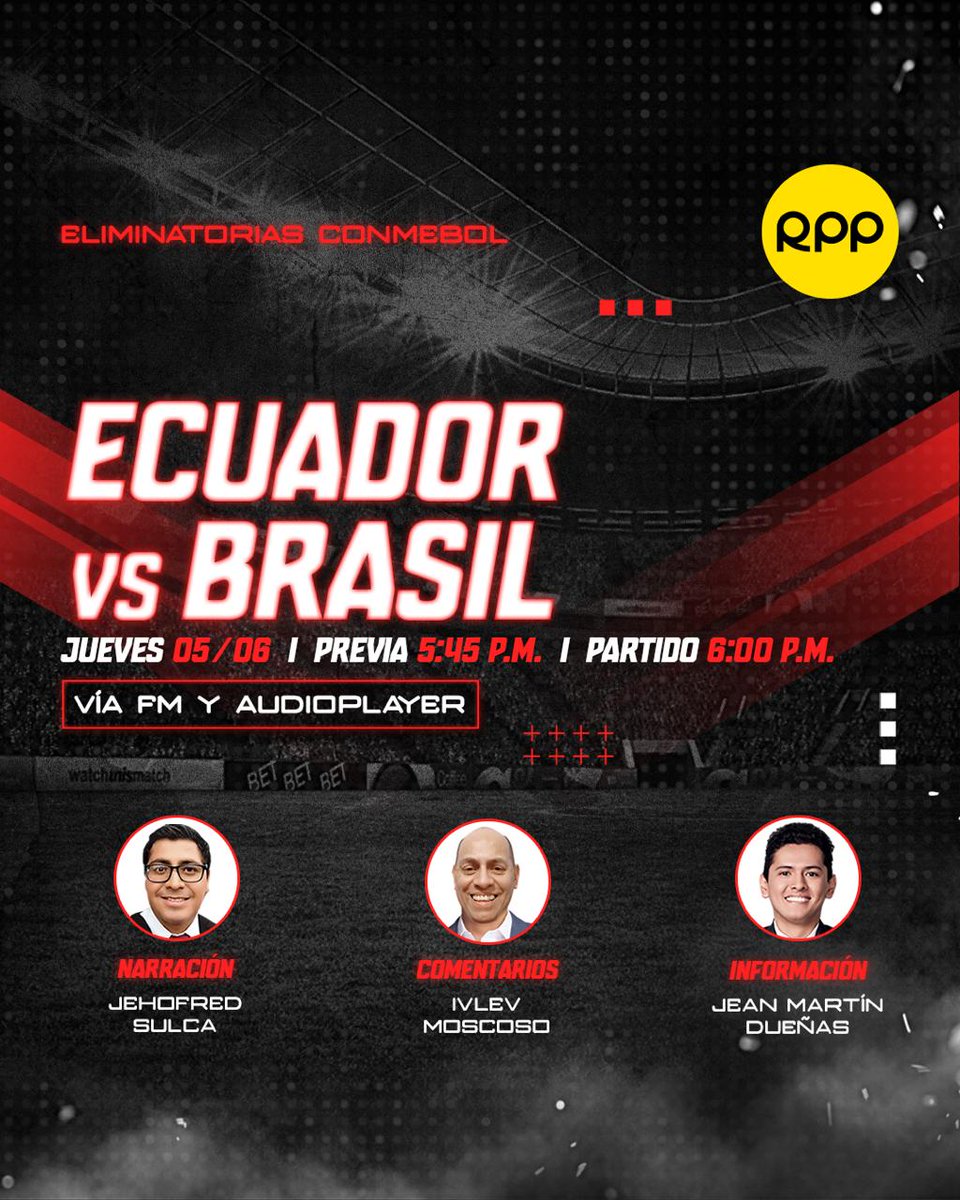 RPP Noticias (@rppnoticias) on Twitter photo 🇪🇨🆚🇧🇷 ¡Partidazo a la vista!
Ecuador se enfrenta a Brasil en un partidazo que marca el debut de Carlo Ancelotti como entrenador del Scratch. ¿Quién ganará?<a href="/RPPDeportes/">Fútbol Como Cancha - Oficial</a>
⏰ Hoy, desde las 5:45 p. m.
🎙️ <a href="/GargantadelGol/">Jehofred Sulca Warton</a>, <a href="/IvlevMoscoso/">Ivlev Moscoso</a> y <a href="/JeanMartinD/">Jean Martin Dueñas</a>
▶️ Escúchanos en vivo: 🇪🇨🆚🇧🇷 ¡Partidazo a la vista!
Ecuador se enfrenta a Brasil en un partidazo que marca el debut de Carlo Ancelotti como entrenador del Scratch. ¿Quién ganará?<a href="/RPPDeportes/">Fútbol Como Cancha - Oficial</a>
⏰ Hoy, desde las 5:45 p. m.
🎙️ <a href="/GargantadelGol/">Jehofred Sulca Warton</a>, <a href="/IvlevMoscoso/">Ivlev Moscoso</a> y <a href="/JeanMartinD/">Jean Martin Dueñas</a>
▶️ Escúchanos en vivo:
