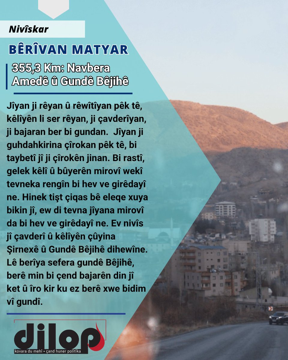 355,3 Km: Navbera Amedê û Gundê Bêjihê

✍️Bêrîvan Matyar

🔗kovaradilop.net/2025/05/17/355…