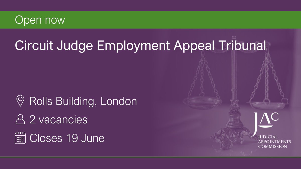 📢 Open now 
⚖ Circuit Judge Employment Appeal Tribunal
📅 Closes 19 June  
📍 London 
Details and apply 👇
apply.judicialappointments.digital/vacancy/vohmfE…