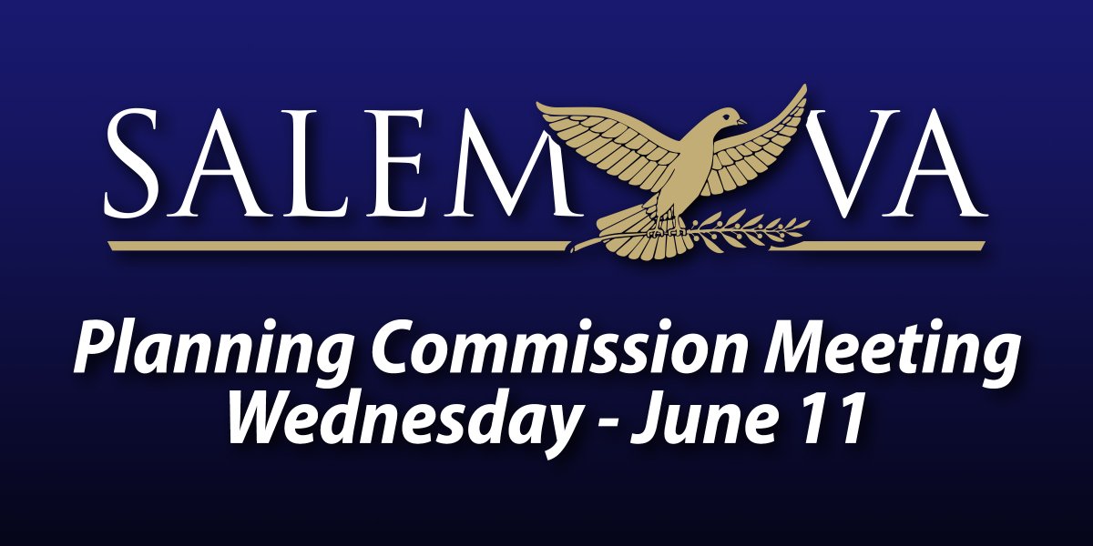 The #SalemVA Planning Commission is scheduled to meet on Wednesday, June 11, at City Hall at 7 p.m.. The building is located at 114 N. Broad Street and the meeting will take place inside Council Chambers. There is a work session at 6 p.m. salemva.portal.civicclerk.com/event/99/files…