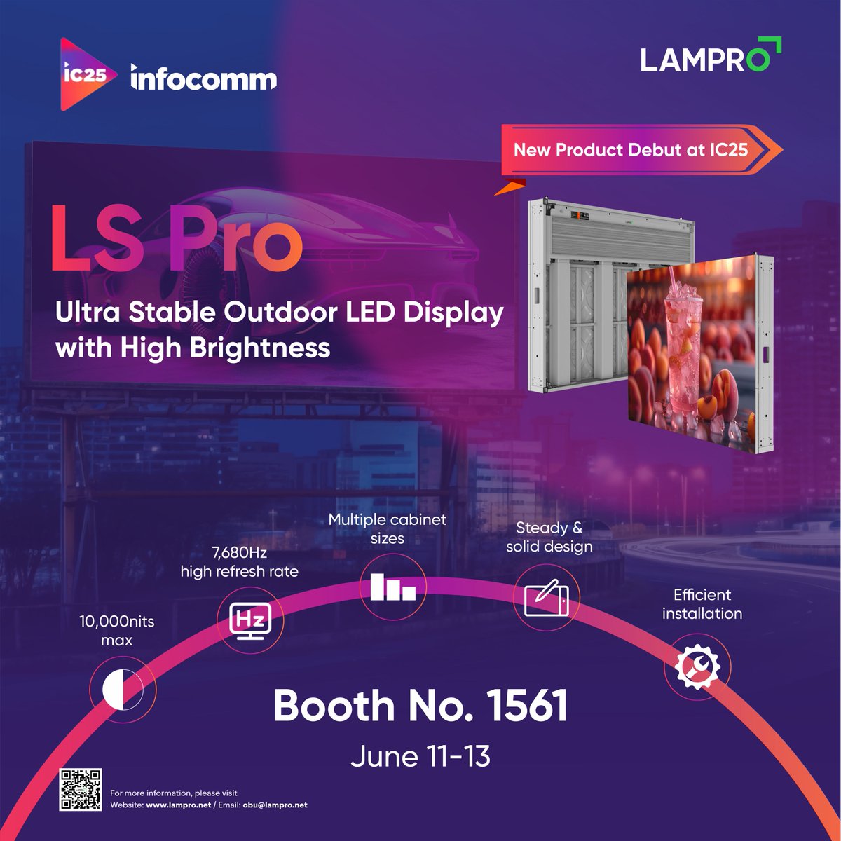 LS Pro: Brand-new Product Showcased at #InfoComm2025⭐Equipped with up to 10,000nits ultra-high brightness &amp; 7,680Hz refresh rate, it smoothly conveys vibrant messages to #outdoor settings under direct sunlight. See it in action! Drop by #LAMPRO booth 1561 &amp; see you soon! #LED