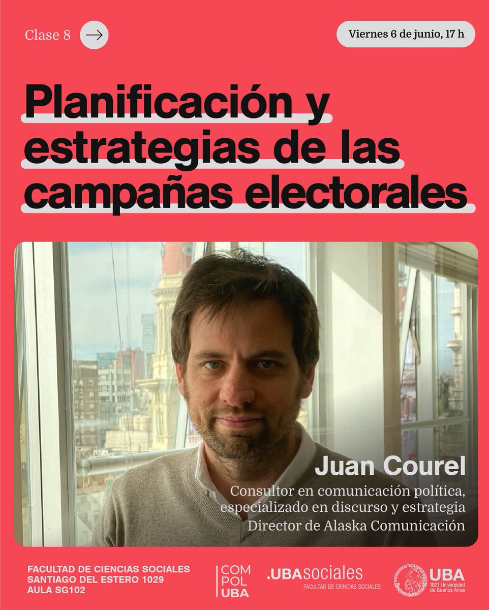 ComPolUBA (@compoluba) on Twitter photo APRENDEMOS SOBRE PLANIFICACIÓN Y ESTRATEGIA
Este viernes vamos a contar con la presencia de <a href="/juancourel/">Juan Courel</a> , especialista en discurso y estrategia y director de Alaska Comunicación. Te esperamos!
📆 6/6
🕣 17 hs.
📍 SG 102 APRENDEMOS SOBRE PLANIFICACIÓN Y ESTRATEGIA
Este viernes vamos a contar con la presencia de <a href="/juancourel/">Juan Courel</a> , especialista en discurso y estrategia y director de Alaska Comunicación. Te esperamos!
📆 6/6
🕣 17 hs.
📍 SG 102