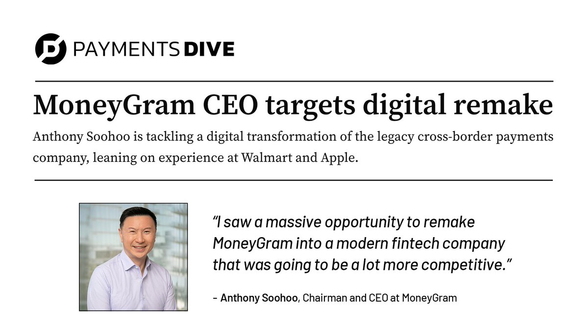 MoneyGram (@moneygram) on Twitter photo MoneyGram is embracing a re-founder’s mindset – reimagining the business while building on its core strengths.
In <a href="/PaymentsDive/">Payments Dive</a>, CEO <a href="/anthonysoohoo/">Anthony Soohoo</a> shares his bold vision to lead in both the digital and physical worlds.
📖 Read more via <a href="/LynneMarek/">LynneMarek</a>: paymentsdive.com/news/moneygram… MoneyGram is embracing a re-founder’s mindset – reimagining the business while building on its core strengths.
In <a href="/PaymentsDive/">Payments Dive</a>, CEO <a href="/anthonysoohoo/">Anthony Soohoo</a> shares his bold vision to lead in both the digital and physical worlds.
📖 Read more via <a href="/LynneMarek/">LynneMarek</a>: paymentsdive.com/news/moneygram…