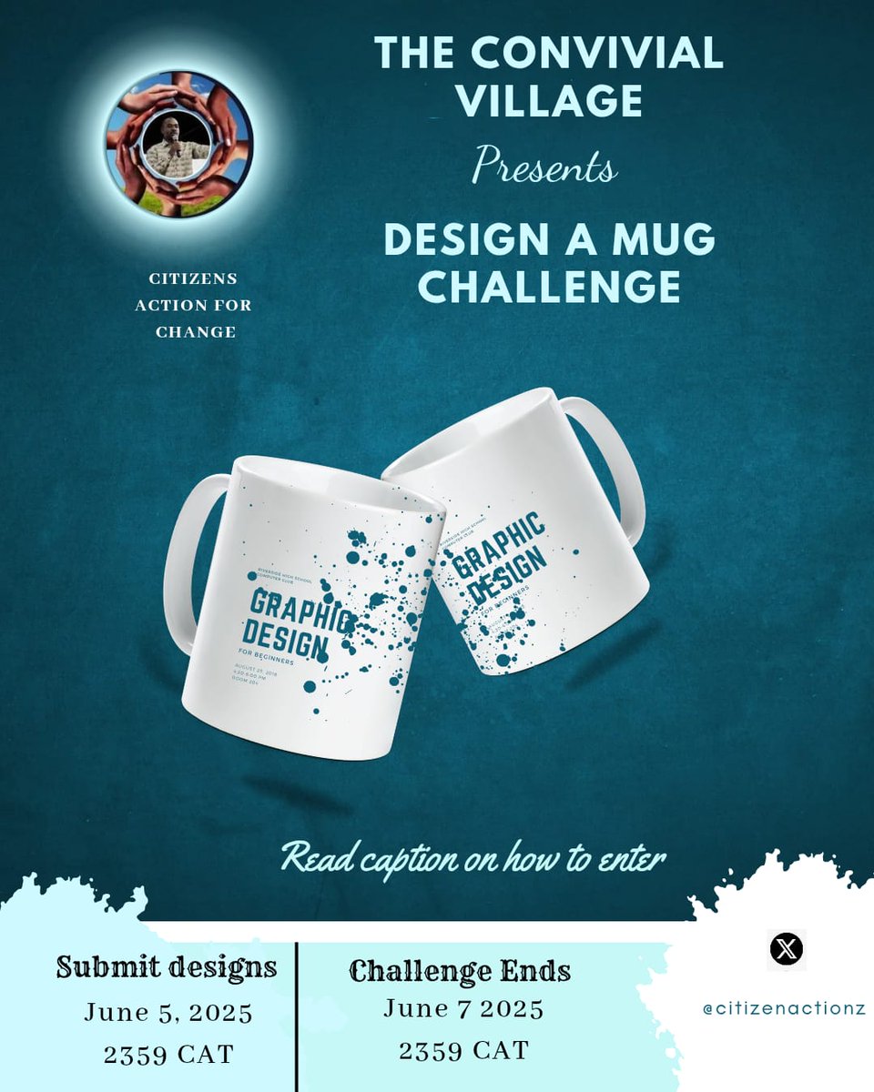 citizenactionz's tweet image. Fellow Citizens !
Calling all creatives! Submit your mug designs for the #MugChallenge by tonight, June 5th, 11:59pm CAT!  Don&apos;t miss out! 🎉 Thank you!  
#ConvivialVillage