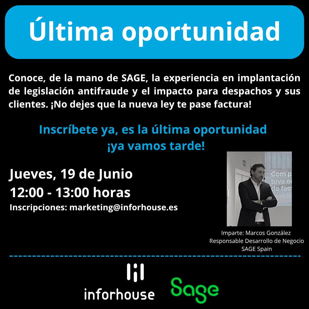 Inforhouse (@inforhousesl) on Twitter photo 🚨Es la última oportunidad!! Si no quieres quedarte atrás y que la nueva legislación fiscal impacte de forma negativa en tu despacho y clientes, inscríbete en esta sesión impartida por <a href="/SageSpain/">Sage Spain</a>
📆 19 de Junio
🕛 12:00 horas
📝 Inscripciones: marketing@inforhouse.es 🚨Es la última oportunidad!! Si no quieres quedarte atrás y que la nueva legislación fiscal impacte de forma negativa en tu despacho y clientes, inscríbete en esta sesión impartida por <a href="/SageSpain/">Sage Spain</a>
📆 19 de Junio
🕛 12:00 horas
📝 Inscripciones: marketing@inforhouse.es