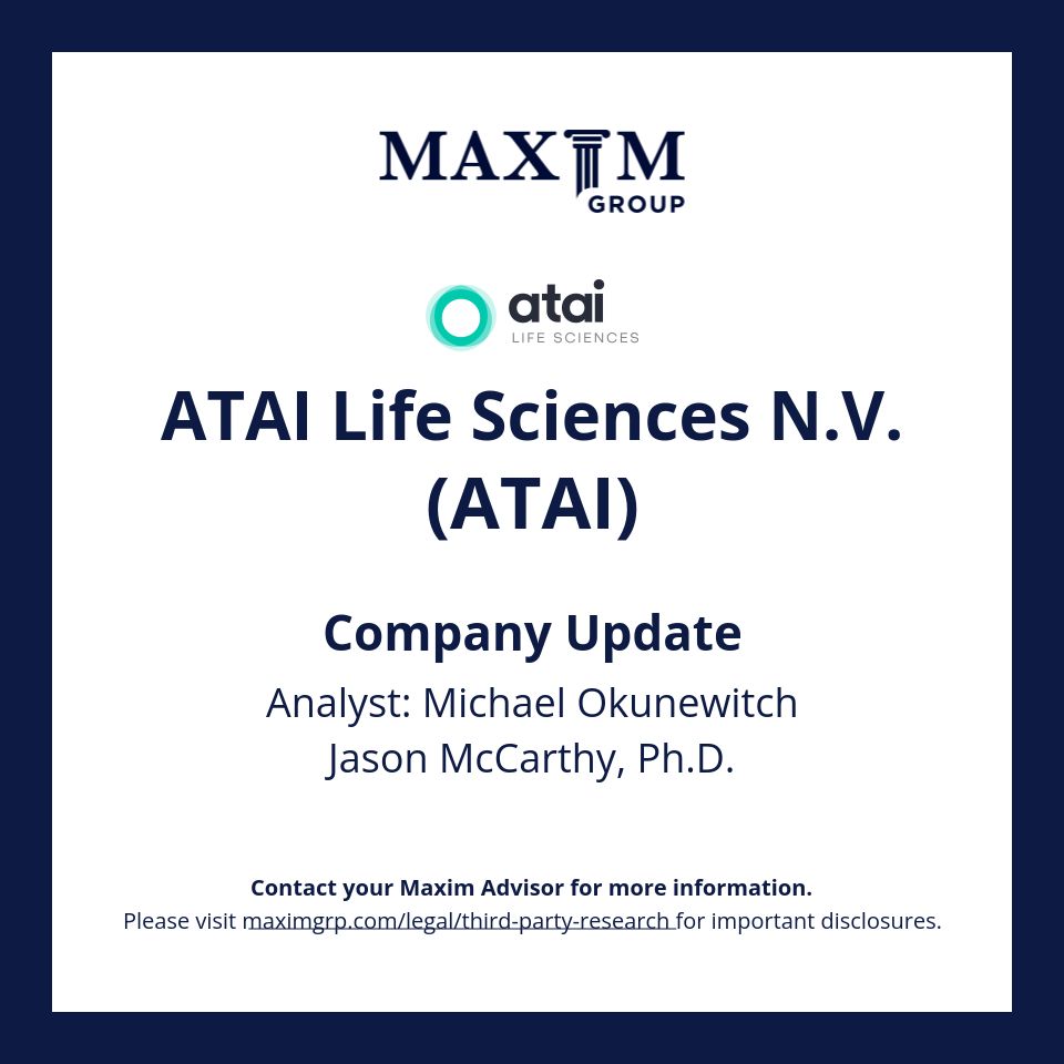 Maxim Group LLC (@maximgrp) on Twitter photo Please email: rep@maximgrp.com
To receive: Maxim Group - Morning Minutes / Maxim Group - Equity Research
ATAI Life Sciences N.V. $ATAI covered by Michael Okunewitch, Jason McCarthy, Ph.D.
Visit buff.ly/4ehPTR6 for important disclosures. Please email: rep@maximgrp.com
To receive: Maxim Group - Morning Minutes / Maxim Group - Equity Research
ATAI Life Sciences N.V. $ATAI covered by Michael Okunewitch, Jason McCarthy, Ph.D.
Visit buff.ly/4ehPTR6 for important disclosures.