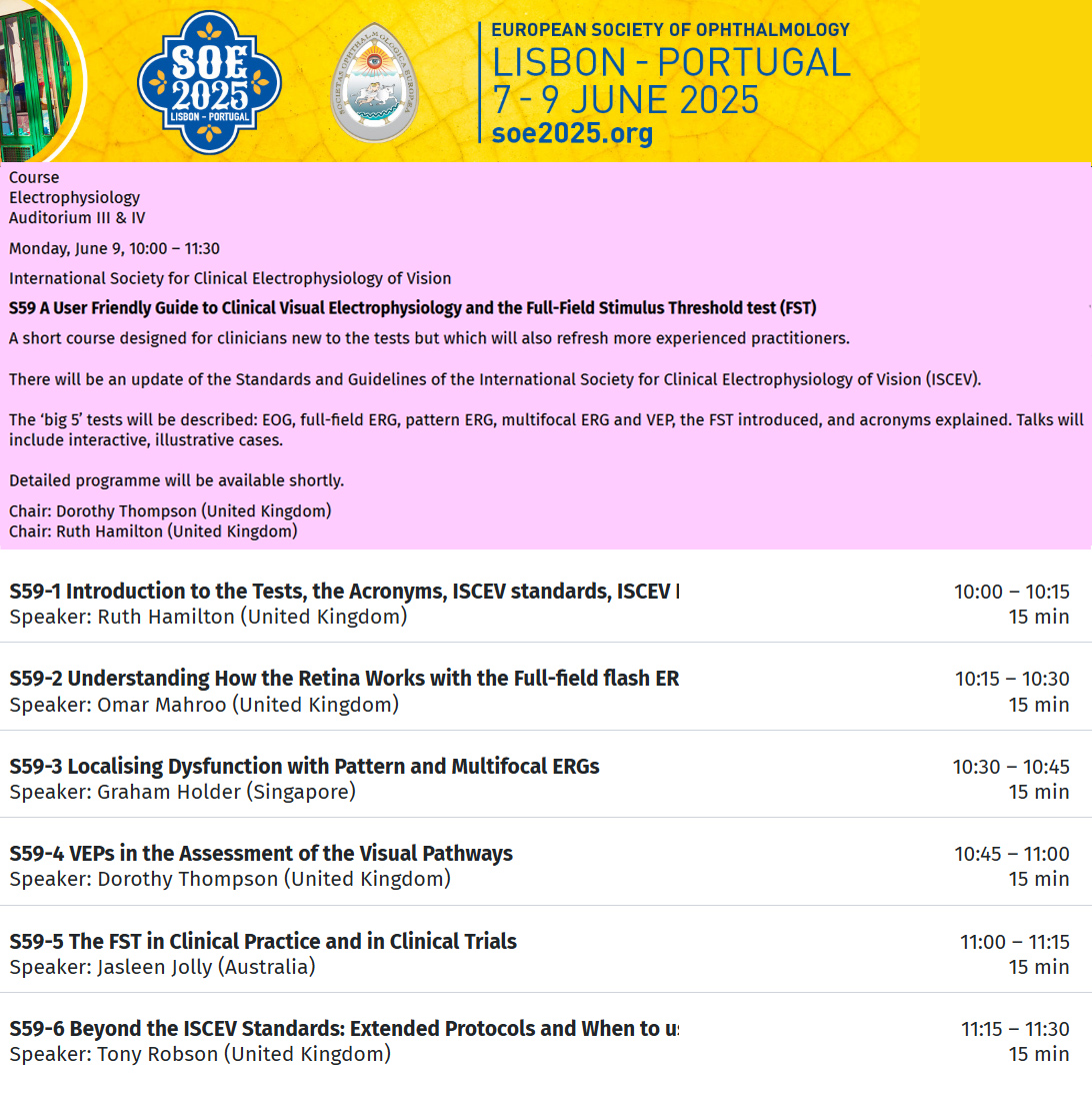 Don't miss two #electrophysiology sessions with many important lectures at the #SOE Congress in Lisbon, Portugal from 7 – 9 June 2025:
1.)  Visual Electrophysiology in Clinic and in Clinical Trials
2.)  ISCEV Course: A User-Friendly Guide to Visual Electrophysiology