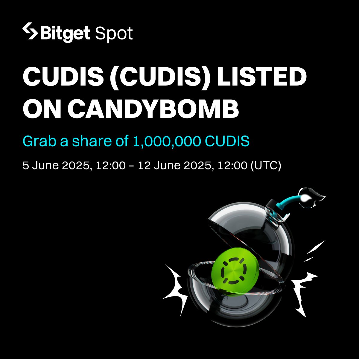 1,000,000 $CUDIS are up for grabs on CandyBomb!

🍬 Join now: bitget.com/events/candy-b…

Follow to share 150,000 CUDIS!
🔹Follow <a href="/bitgetglobal/">Bitget</a> <a href="/CudisWellness/">CUDIS</a>
🔹RT with #CUDISlistBitget
🔹Enter here: forms.gle/3hCFTeBcbtbwBY…
🎁 750 winners will share the prize pool!