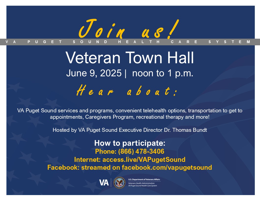 Veteran Town Hall June 9 at noon! Hear about services, programs, convenient telehealth and more! Hosted by VA Puget Sound Executive Director Dr. Thomas Bundt.  (866) 478-3406, access.live/VAPugetSound or facebook.com/vapugetsound