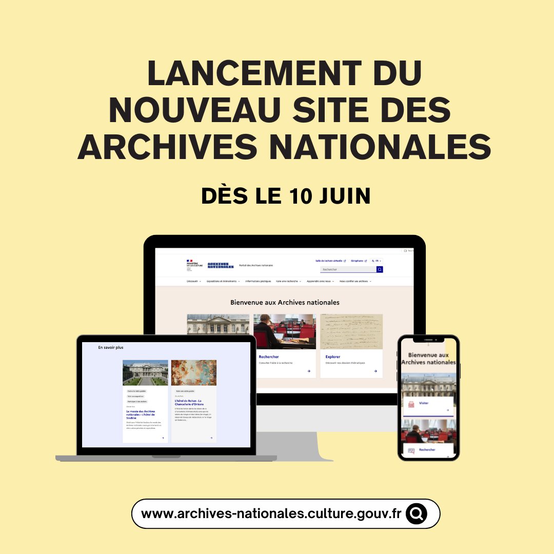 🎉 Le nouveau site des Archives nationales arrive très bientôt !

Plus accessible, plus complet, plus intuitif, plus attractif…
Rendez-vous le 10 juin sur archives-nationales.gouv.fr pour découvrir toutes les nouveautés !

#ArchivesAccessibles #ArchivesPourTous #NouveauSite