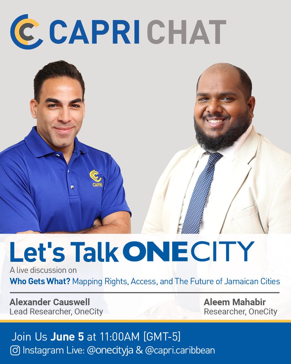 Happening today at 11AM 🗣️
Join us for CAPRI Chat: Let’s Talk OneCity with Aleem Mahabir &amp; Alexander Causwell as they unpack the report #WhoGetsWhat and answer the questions that weren’t addressed at the launch.

📲 Live on IG: @onecityja

#OneCityJA #CAPRIChat #WhoGetsWhat