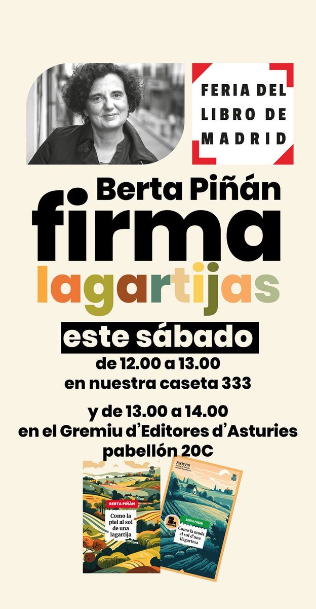 Hoja de Lata Editorial (@hojadlata) on Twitter photo El bestseller hojalatero en la <a href="/FLMadrid/">Feria del Libro de Madrid</a> está siendo 'Como la piel al sol de una lagartija' 🦎 de Berta Piñán.
hojadelata.net/tienda/como-la…
Y nuestra querida Berta estará firmando ejemplares este sábado 7 por la mañana:
#caseta333 de <a href="/HojadLata/">Hoja de Lata Editorial</a>
#pabellón20C de <a href="/Gremiu_Edit_Ast/">Gremiu d'Editores d'Asturies</a> El bestseller hojalatero en la <a href="/FLMadrid/">Feria del Libro de Madrid</a> está siendo 'Como la piel al sol de una lagartija' 🦎 de Berta Piñán.
hojadelata.net/tienda/como-la…
Y nuestra querida Berta estará firmando ejemplares este sábado 7 por la mañana:
#caseta333 de <a href="/HojadLata/">Hoja de Lata Editorial</a>
#pabellón20C de <a href="/Gremiu_Edit_Ast/">Gremiu d'Editores d'Asturies</a>