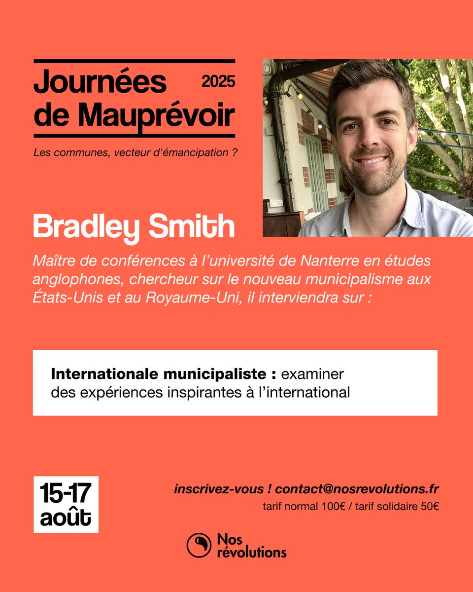Les Journées de Mauprévoir 2025 approchent ! <a href="/btsmith84/">Bradley Smith</a> sera parmi nous pour échanger autour des expériences d'internationale municipaliste à travers le monde.

S'inscrire : contact@nosrevolutions.fr
Infos : nosrevolutions.fr/journees-de-ma…
