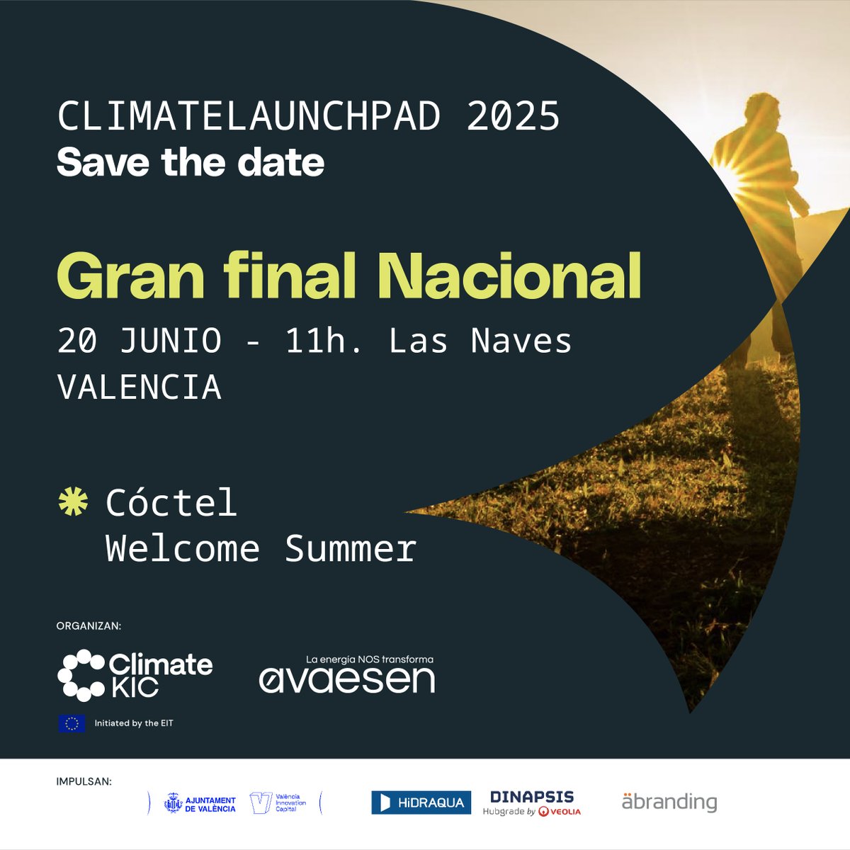 AVAESEN's tweet image. 🎉 SAVE THE DATE: 🍹 Cóctel Welcome Summer y Gran Final Nacional #ClimateLaunchpad 2025 🇪🇸🌍
🗓️ 20/06 | ⏰ 11:00-14:00
📍Las Naves, València
Descubre las ideas verdes más innovadoras y disfruta del keynote speaker, José Carlos León
👉 ¡Reserva tu plaza! recursos.avaesen.es/finalclp2025