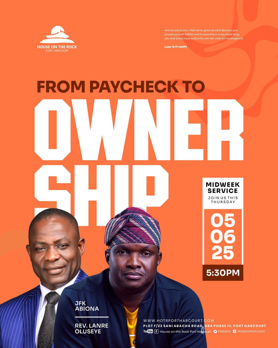 Living from hand to mouth is not your portion.
Break the cycle—move from survival to legacy. Join us 5:30 PM tonight at HOTR PH. JFK Abiona shares keys to financial dominion. 

#HOTRInvitesYou 
#MidweekService #HouseOnTheRockPortHarcourt