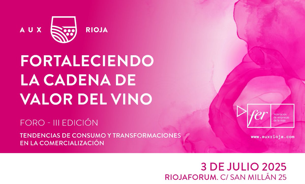 El 3 de julio vuelve el #ForoAUXRioja, punto de encuentro para la industria vitivinícola.
Innovación, comercialización y tendencias globales
Exclusivo para bodegas, enólogos y profesionales del sector.
Info: auxrioja.com
Colaboran Gobierno de La Rioja, ADER y Caixabank