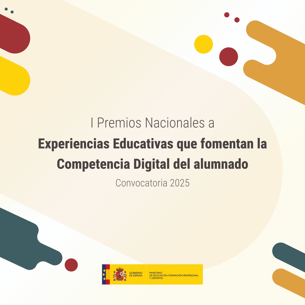 Educación INTEF (@educaintef) on Twitter photo 🚨 !Atención docentes!
📢El <a href="/educaciongob/">Ministerio de Educación, FP y Deportes</a> convoca los I Premios Nacionales a Experiencias Educativas que fomentan la Competencia Digital del alumnado
👉Para experiencias desarrolladas en 24-25
🗓️Presentación: 1 al 19 de septiembre
🔗Todos los detalles: intef.es/Noticias/el-me… 🚨 !Atención docentes!
📢El <a href="/educaciongob/">Ministerio de Educación, FP y Deportes</a> convoca los I Premios Nacionales a Experiencias Educativas que fomentan la Competencia Digital del alumnado
👉Para experiencias desarrolladas en 24-25
🗓️Presentación: 1 al 19 de septiembre
🔗Todos los detalles: intef.es/Noticias/el-me…